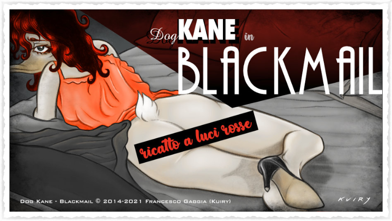 Dog Kane: Blackmail