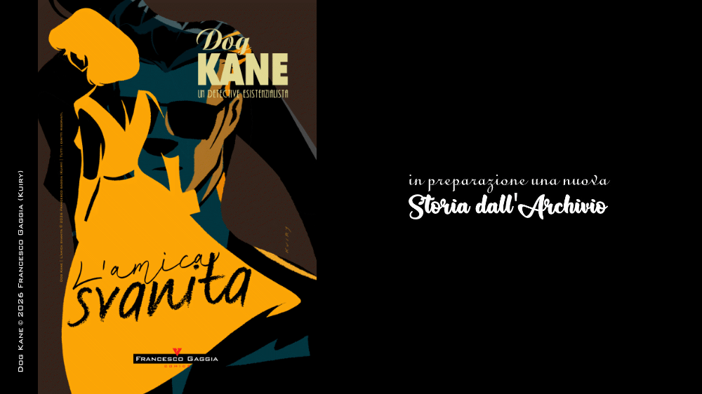 Dog Kane - L'amica svanita | WIP